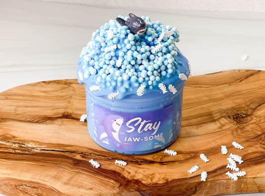 Stay Jaw-some